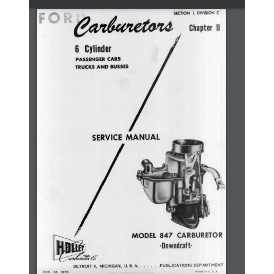 Holley 847 Downdraft Carburetor 1950 Service Manual 30 Pages for 6 ...