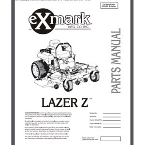 May include: Black and white illustration of a lawn mower with the text "LAZER Z" and "exmark MFG. CO. INC."  The image is from a parts manual for serial numbers 252,000 and higher.