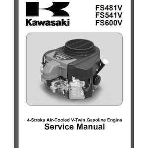 Pode incluir: Imagem em preto e branco de um motor a gasolina Kawasaki FS481V, FS541V, FS600V de 4 tempos refrigerado a ar de dois cilindros em V. A imagem mostra o motor com o logotipo da Kawasaki e os números do modelo. O texto "Manual de serviço" está abaixo da imagem.