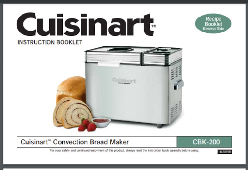 Cuisinart Bread Maker CBK200 Instruction Manual & Recipes 115 Pages