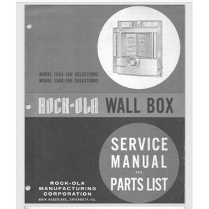 May include: Black and white service manual and parts list for Rock-Ola wall box jukeboxes, models 1564 and 1558. The cover features a photo of a silver Rock-Ola wall box jukebox.