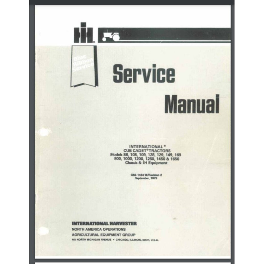 Service 128 Cub Cadet International Service Manual Models 86, 108, 109, 128, 129 ...