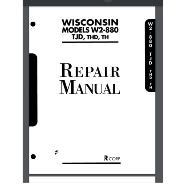 Wisconsin THD TJD TH W2880 Engine Repair Manual Gloss protectors comb bound