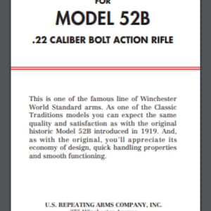 May include: A white document with the red Winchester logo and text. The document is titled "Important Instructions for Model 52B .22 Caliber Bolt Action Rifle." It includes information about the rifle and the manufacturer, U.S. Repeating Arms Company, Inc.