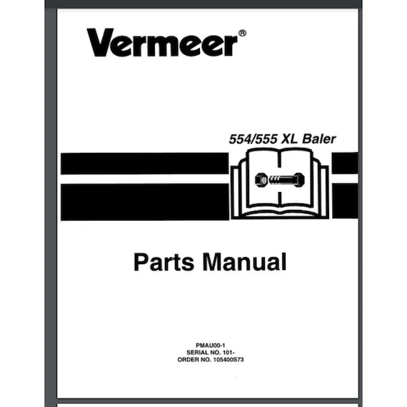 Vermeer XL Series 554XL 555XL 604XL 605XL Baler Parts Manual 126