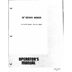 May include: A white manual with the text "48" ROTARY MOWER" in black. Below, it reads "48" ROTARY MOWER - MFG. NO. 1690021". The bottom of the manual says "OPERATOR'S MANUAL" in bold, black letters. The manual is printed in the USA.