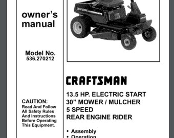 Craftsman 536.270212 Rear Engine 30 Inch RIDING MOWER