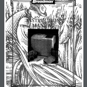 May include: Black and white illustration of wheat stalks and a bread machine. The text "Breadman" and "Instruction Manual" are visible. The text "Automatic Breadbaker" is also visible.
