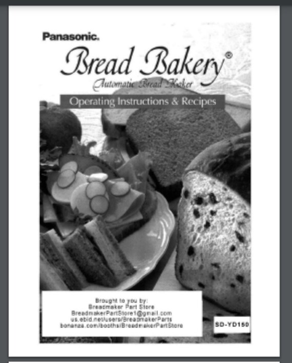 Panasonic Bread Maker Bakery SD YD150 Operating Instructions
