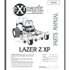 May include: A parts manual for a Lazer Z XP lawn mower. The cover features a detailed line drawing of the mower, the Exmark logo, and the text "PARTS MANUAL". The manual is printed in black and white.