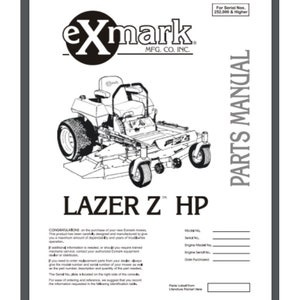 May include: Black and white illustration of a riding lawnmower with the text "LAZER Z HP" and the brand name "exmark" on the page. The page is titled "Parts Manual".
