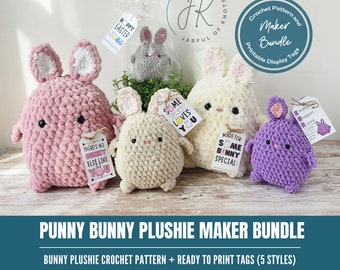 Crochet Pattern & Display Tag Bundle, Punny Bunny Plushie Maker Bundle with Ready To Print Gift/Display Tags in 5 styles, easter gift