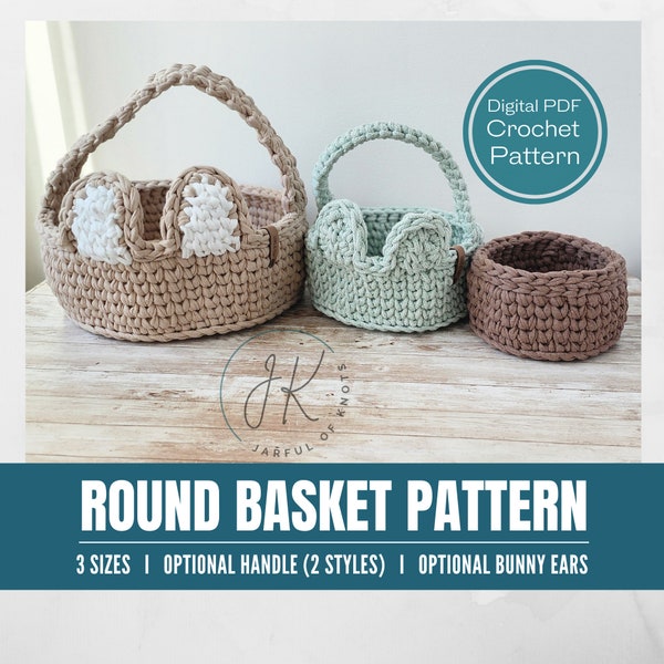 Crochet Pattern, 3 Sizes, Round Basket Pattern, Basket With Handle, T-shirt Yarn, Baby Basket, Flower Girl Basket, Woven basket
