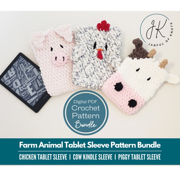 Crochet Pattern Bundle, Farm Animal Tablet Sleeve Pattern Bundle, Chicken Tablet Sleeve, Cow Kindle Sleeve, Piggy Tablet Sleeve