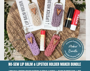 Crochet Pattern and Display Tag Bundle, No Sew Lip Balm and Lipstick Holder Pattern Maker Bundle, 3 Holder Styles, 2 Printable Tag Styles