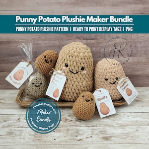 May include: A collection of handmade crochet potato plushies in various sizes and shades of brown. Each plushie has a smiling face and is paired with a tag. The image includes the text "Punny Potato Plushie Maker Bundle".