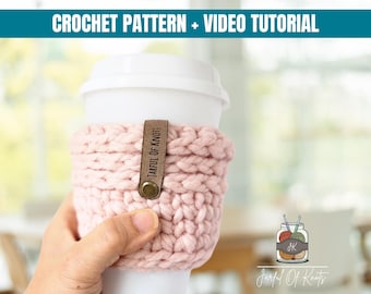 Coffee Cup Cozy/Sleeve Crochet Pattern (PDF Pattern + Video Tutorial)
