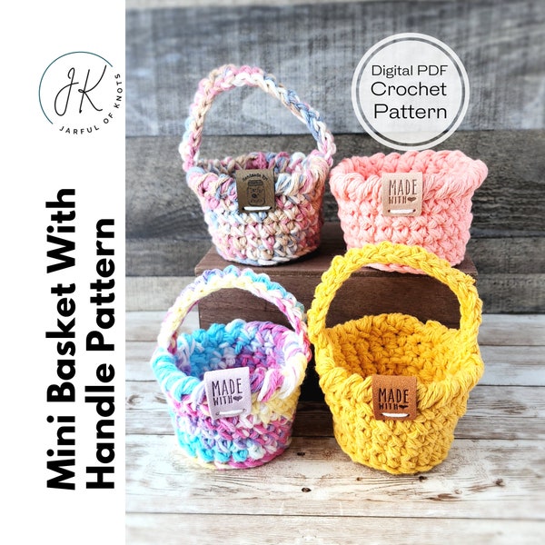 Crochet Pattern, Mini Easter Basket, Mini Basket with Handle, Crochet Easter Basket Pattern, Woven Basket Pattern, Digital Crochet Pattern