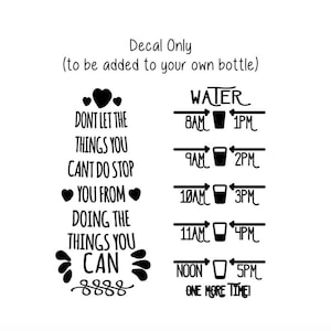 Motivational Bottle Decal, Water Tracker Decal, Drink Your Water Tracker and Design, Decal Only, Personalized Tumbler Decal, Inspirational