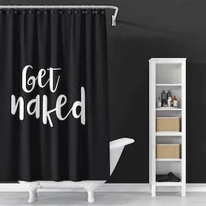 Get Naked Shower Curtain, Get Naked Bath Curtain, Black Shower Curtain