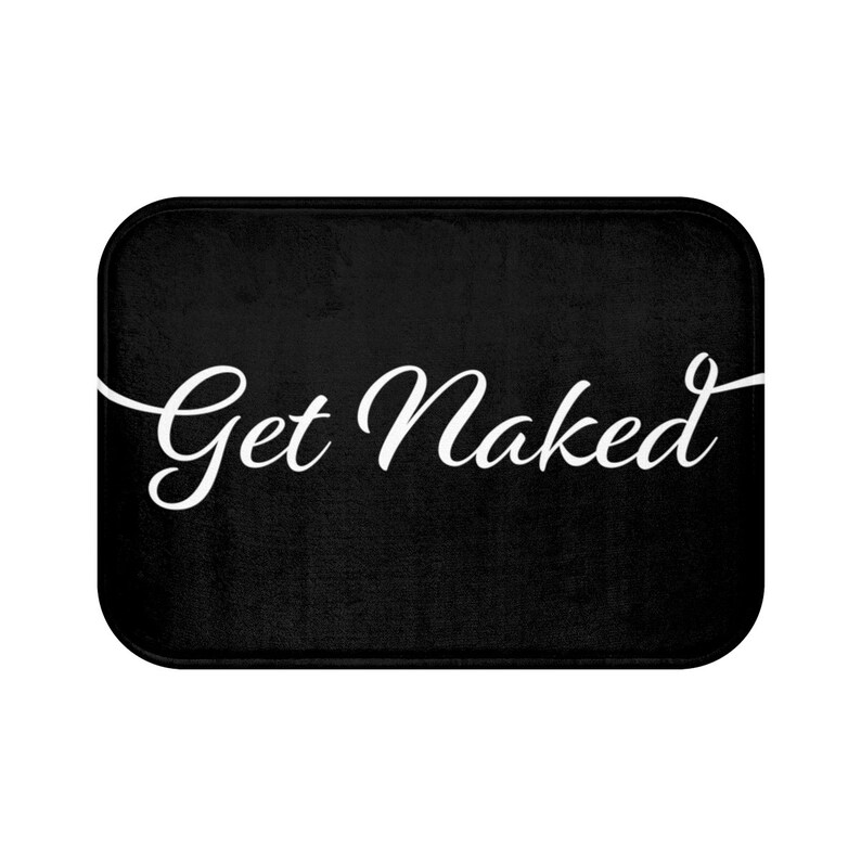 Get Naked Bath Mat Modern Bath Mat Quote Bath Mat Black Etsy