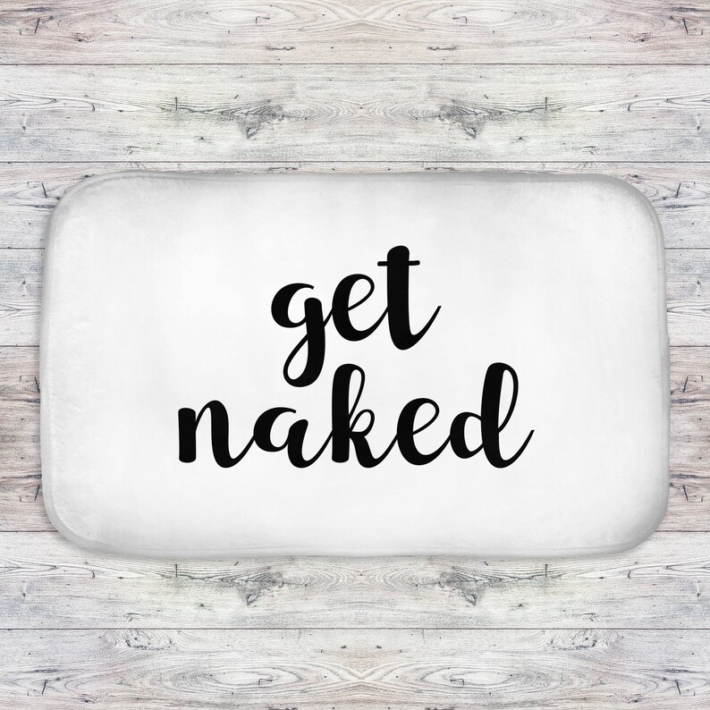 Funny Get Naked Quote Bath Mat. Modern Bathroom Decor Large Etsy Canada