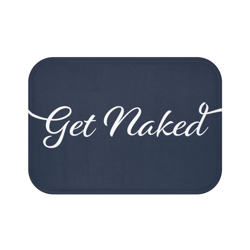 Get Naked Bath Mat Modern Bath Mat Quote Bath Mat Black Etsy