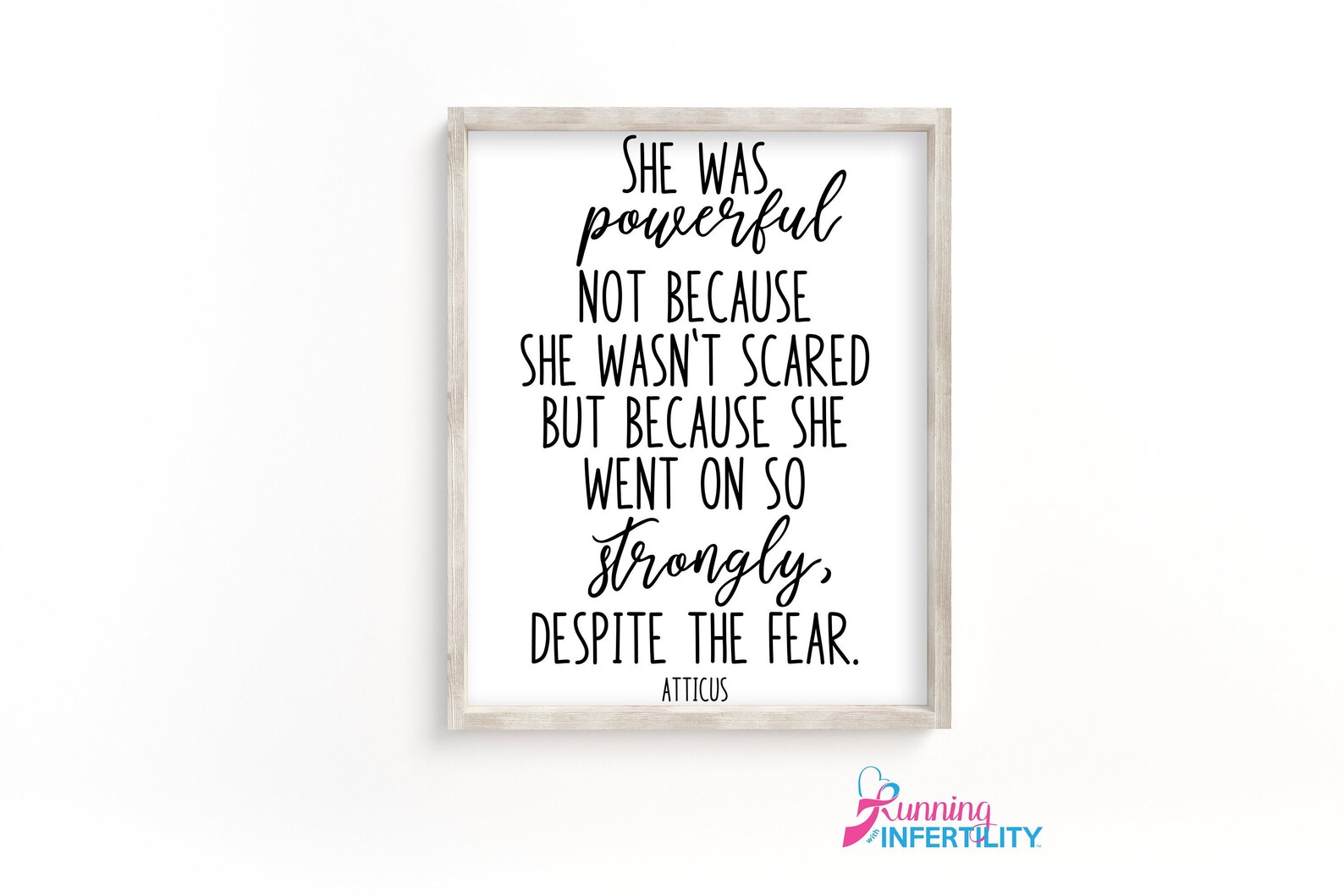 Inspirational Quote Atticus Quote She Was Powerful Etsy