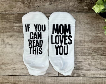 If You Can Read This Mom Loves You Socks, Funny Socks for Mom, Women's Lazy Day Socks, Surgery Socks, Mother's Day Gift, Sock for Relaxing.