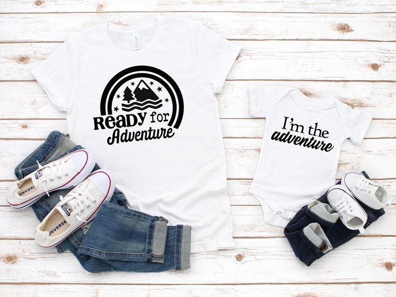 Ready for adventure and I/'m the adventure baby bodysuit IVF Matching Mommy and Me sets
