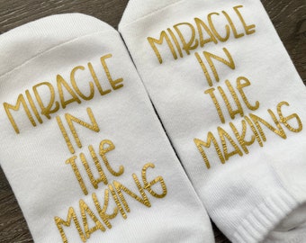 Miracle in the Making Socks, infertility socks, IVF socks, IUI and transfer socks, Inspiration and Motivational socks, Surgery and hospital.