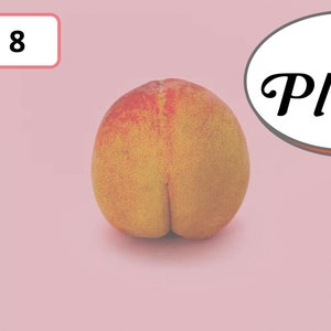 May include: A ripe peach with a yellow and red skin, set against a pink background. The image includes the text "Round 8" in a pink box and a graphic that says "Plum!" with a peach emoji.