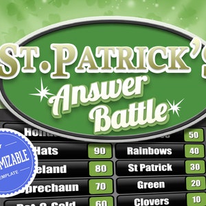 May include: A green and gold St. Patrick's Day themed game board with the words "St. Patrick's Answer Battle" at the top. The board has a list of St. Patrick's Day related words with points assigned to each word. The words include: Hats, Ireland, Leprechaun, Pot o' Gold, Rainbows, St. Patrick, Green, and Clovers.