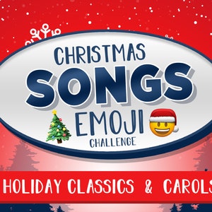 May include: A red and white graphic with a white oval containing the text "Christmas Songs Emoji Challenge" with a Christmas tree and a smiling emoji wearing a Santa hat. The text "Holiday Classics & Carols" is on a red banner below the oval. A yellow circle with the text "30 Rounds" is in the upper right corner.