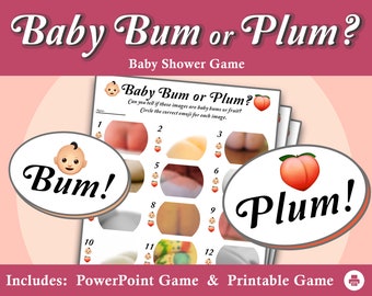 Baby Bum or Plum? Guess the Image - Printable & Virtual Baby Shower Game - Gender Neutral Unisex Powerpoint Game - Fun Baby Shower Games