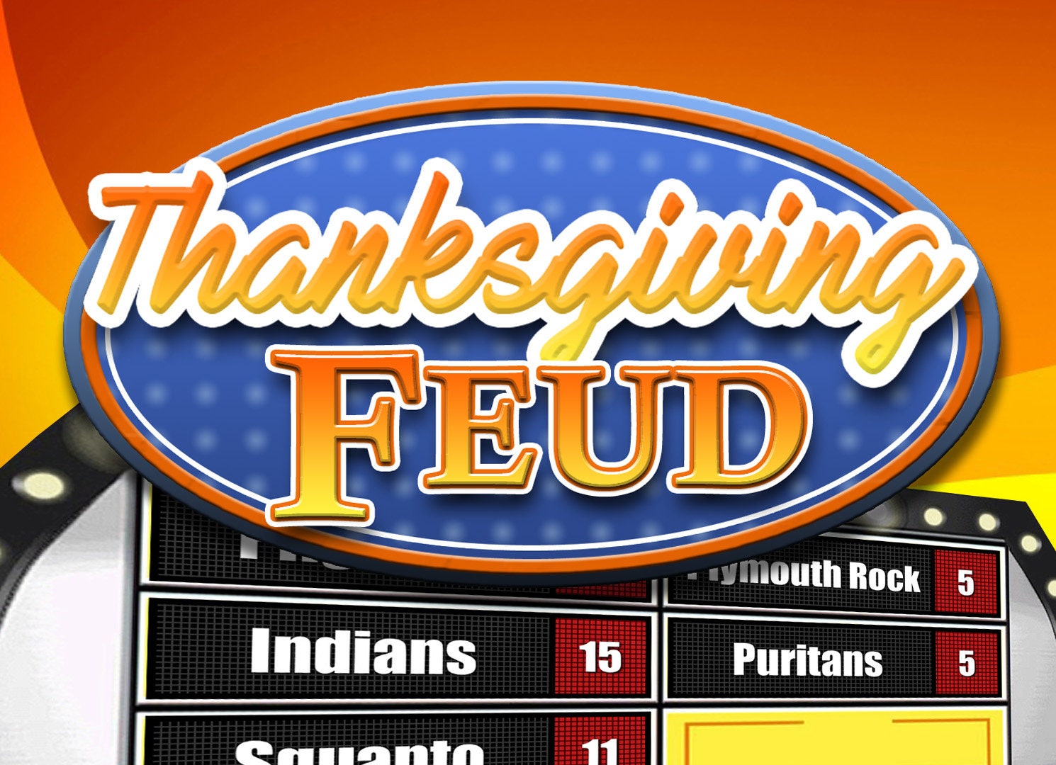thanksgiving feud with scoreboard