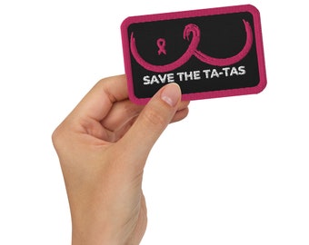 Save The Ta-Tas Breast Cancer Awareness Embroidered Patch | Pink October Breast Cancer Patch