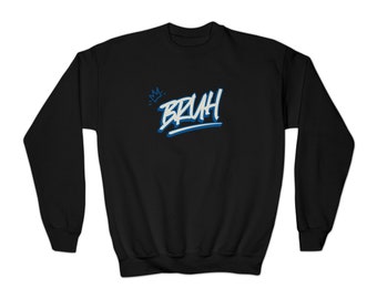 Bruh Edgy Hip Hop Youth Crewneck Sweatshirt | Urban Bruh Streetwear Youth Crewneck Sweatshirt | Loose Fit Youth Sweater