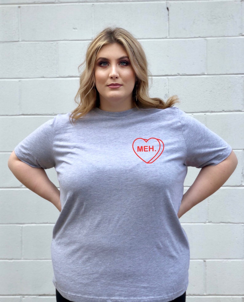 Valentines day shirt , anti valentines day , Meh , galentines day gift , meh shirt image 6