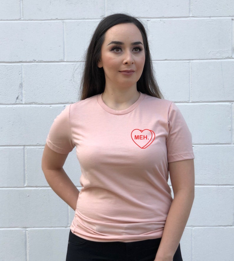 Valentines day shirt , anti valentines day , Meh , galentines day gift , meh shirt image 5