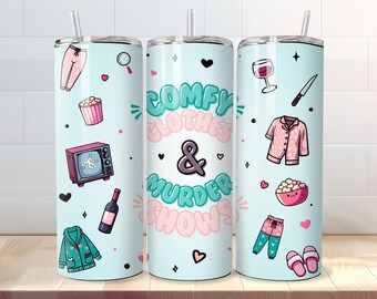 True Crime Tumbler Wrap - 20 oz Skinny Comfy Clothes & Murder Shows True Crime Podcast Sublimation Gift - PNG Design - Digital Download
