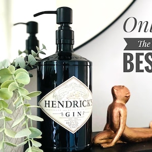 Soap dispenser made from the Hendricks Gin bottle - pump plus bottle