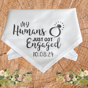 Wedding Announcement Engagement Dog Bandana | My Humans Just Got Engaged | Engagement Pet Bandana Tie On Style | Handmade in UK