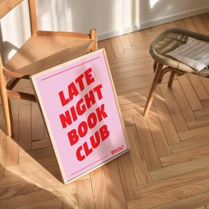 Late Night Book Club Quote Print, Typographic Wall Art Cosy Book Nook Poster A0, A1, A2, A3, A4 image 2