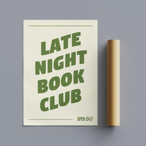 Late Night Book Club Quote Print, Typographic Wall Art Cosy Book Nook Poster A0, A1, A2, A3, A4 image 3