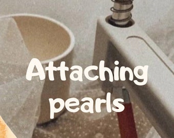 Attaching pearls