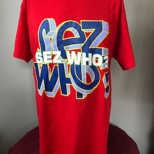 Freeze Sez Who? Spellout T-Shirt L 90&#39;s