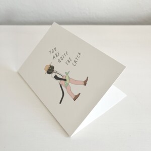 You are Quite the Catch Greeting Card Husband Birthday Card Wife Gift Fishing Gifts for Men Funny Greeting Card image 5