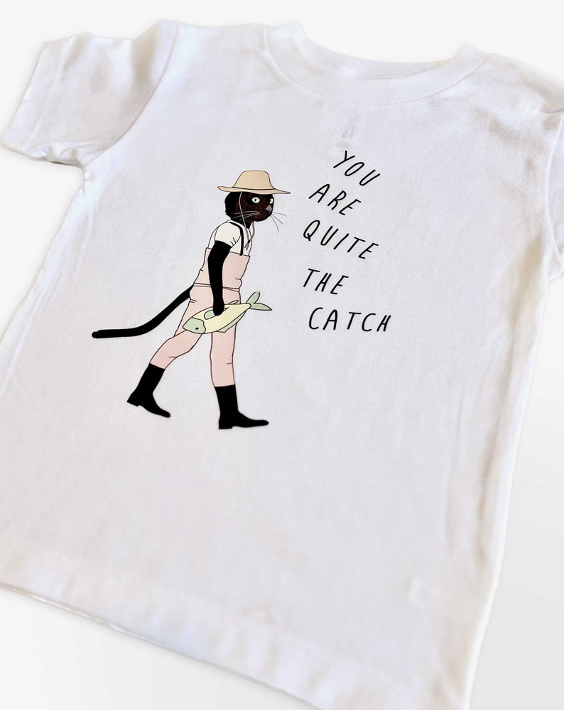 Cat Lover You Are Quite the Catch Toddler Graphic Tee Pet Lover Shirts Trendy Outfits for Kids Cute Pet Kids Tee image 6