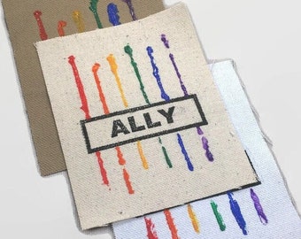 ALLY for LGBTQ RIGHTS -An original handmade, sew on activist patch.